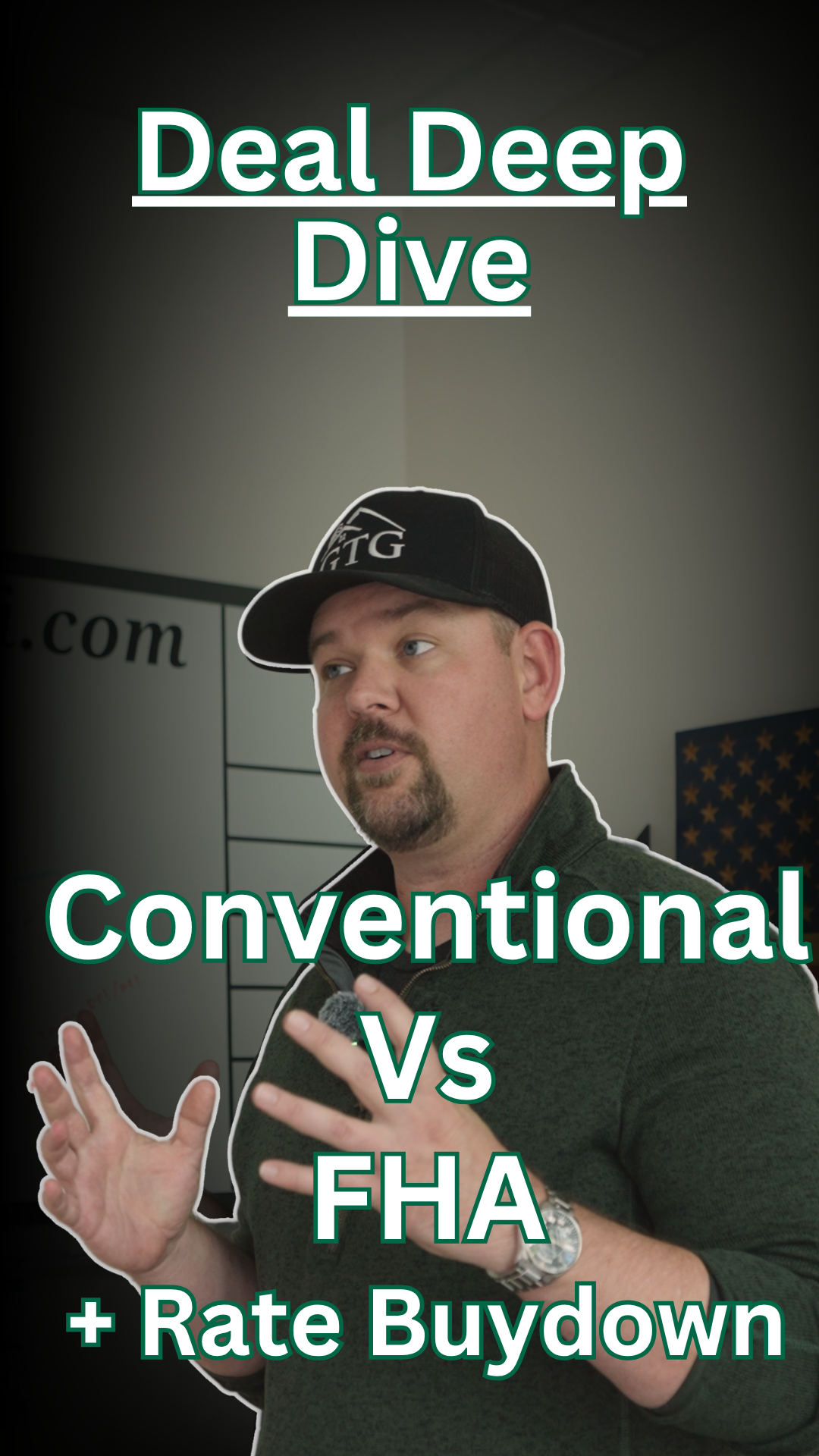 Deal Deep Dive: Conventional Vs FHA + Rate Buydown